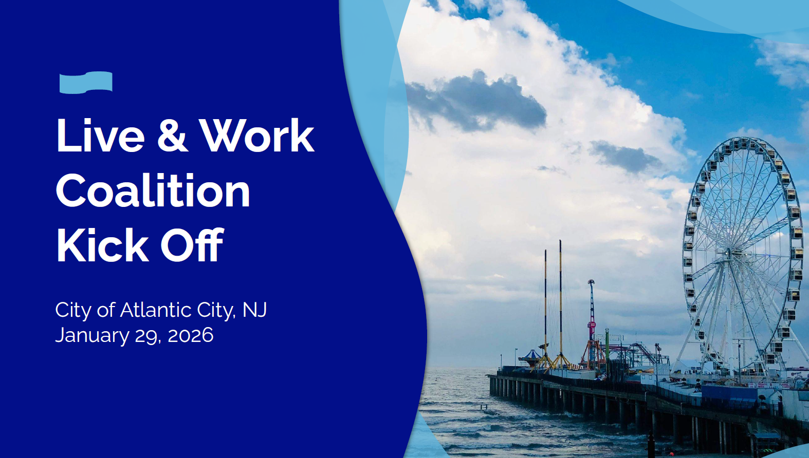 Read more about the article Live & Work Atlantic City Coalition: A Real Conversation About Our City’s Future