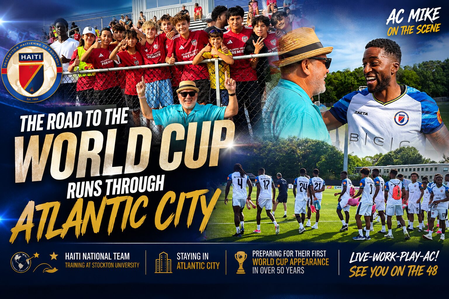 Read more about the article The World Came to South Jersey: My Visit with Haiti’s World Cup Team