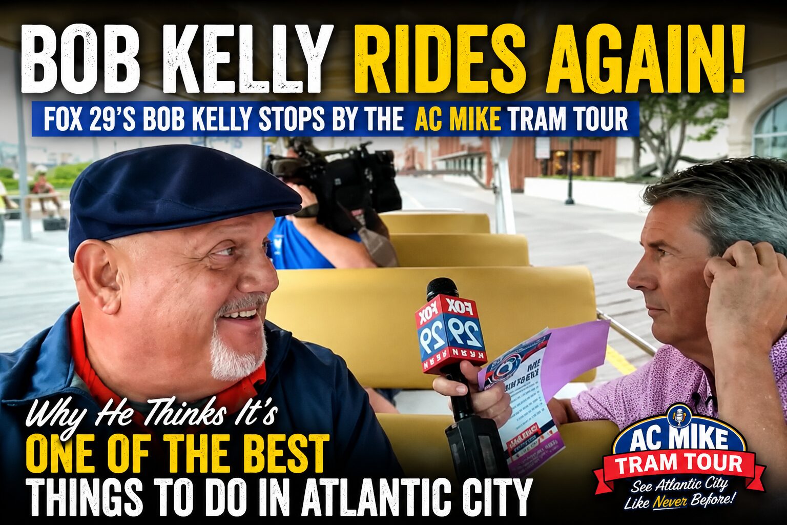 Read more about the article FOX 29’s Bob Kelly Stops by the AC Mike Boardwalk Tram Tour!